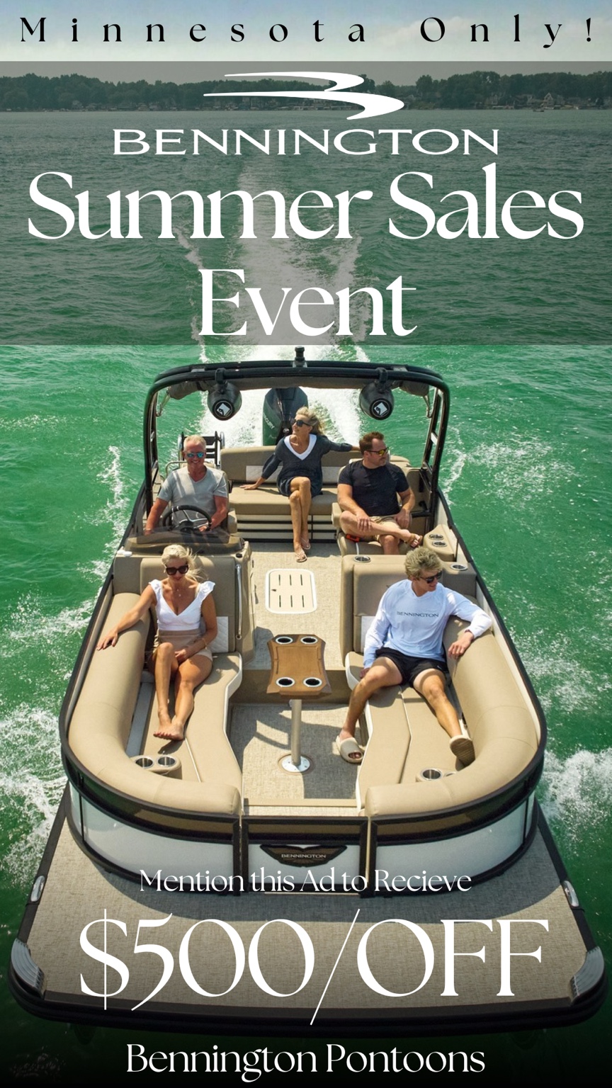Bennington Summer Sales Event $500 off promo